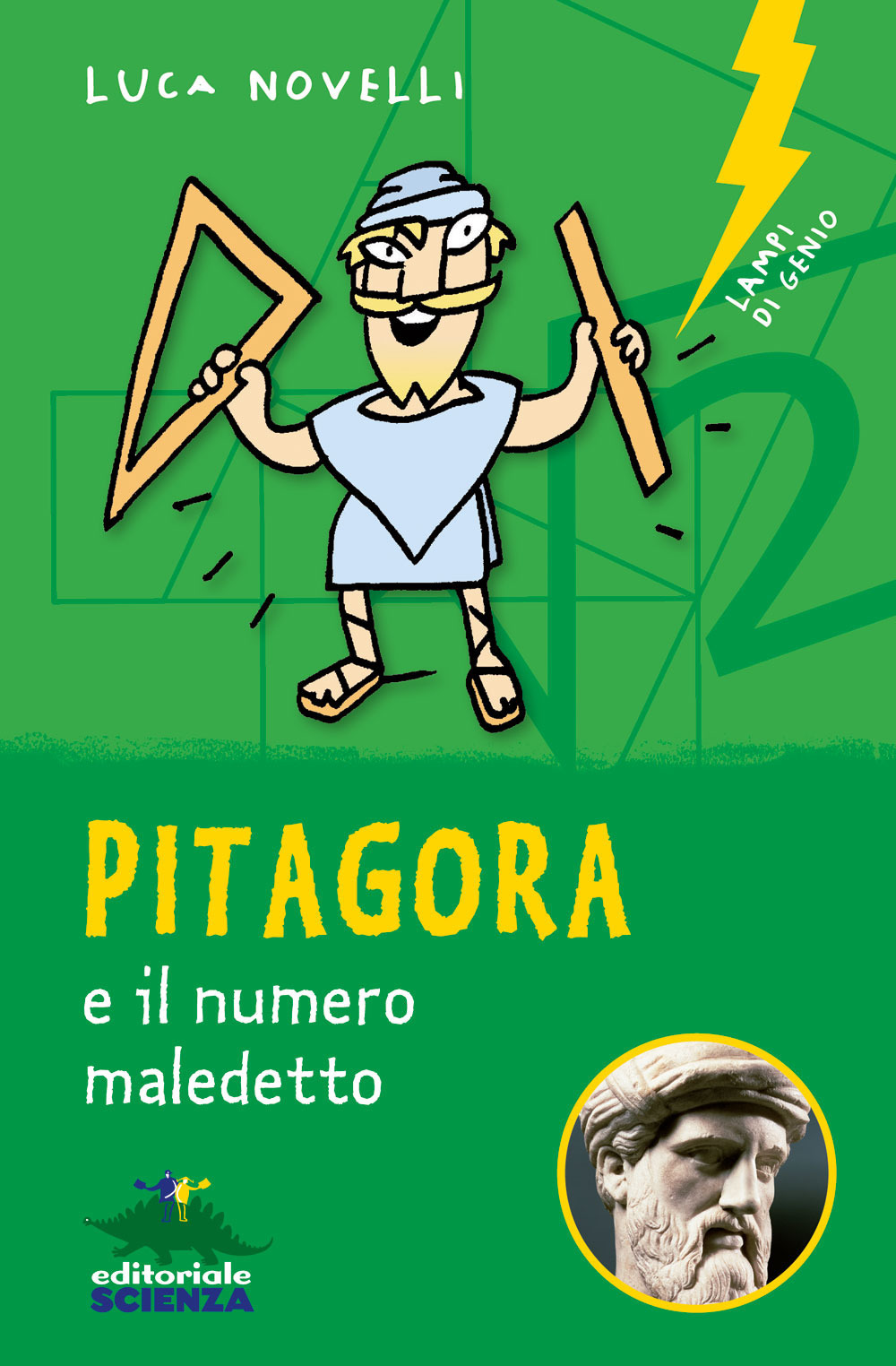 Pitagora e il numero maledetto. Nuova ediz.