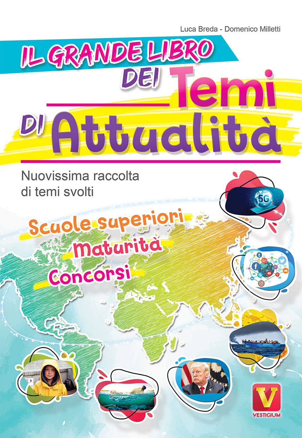 Il grande libro dei temi di attualità. Nuovissima raccolta di temi svolti. Scuole superiori, maturità, concorsi