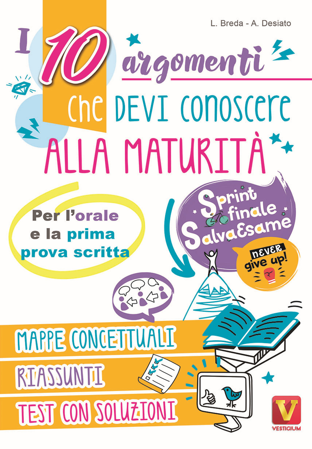 I 10 argomenti che devi conoscere alla maturità