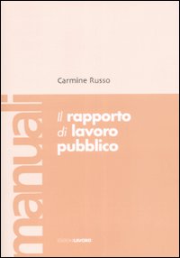 Il rapporto di lavoro pubblico