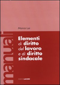 Elementi di diritto del lavoro e sindacale