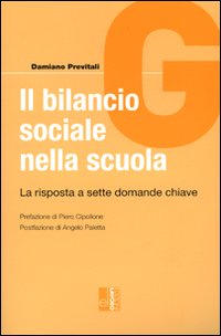 Il bilancio sociale nella scuola. La risposta a sette domande chiave