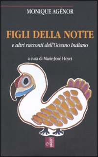 Figli della notte e altri racconti dell'Oceano Indiano