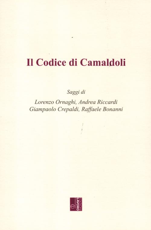 Il codice di Camaldoli. Principi dell'ordinamento sociale