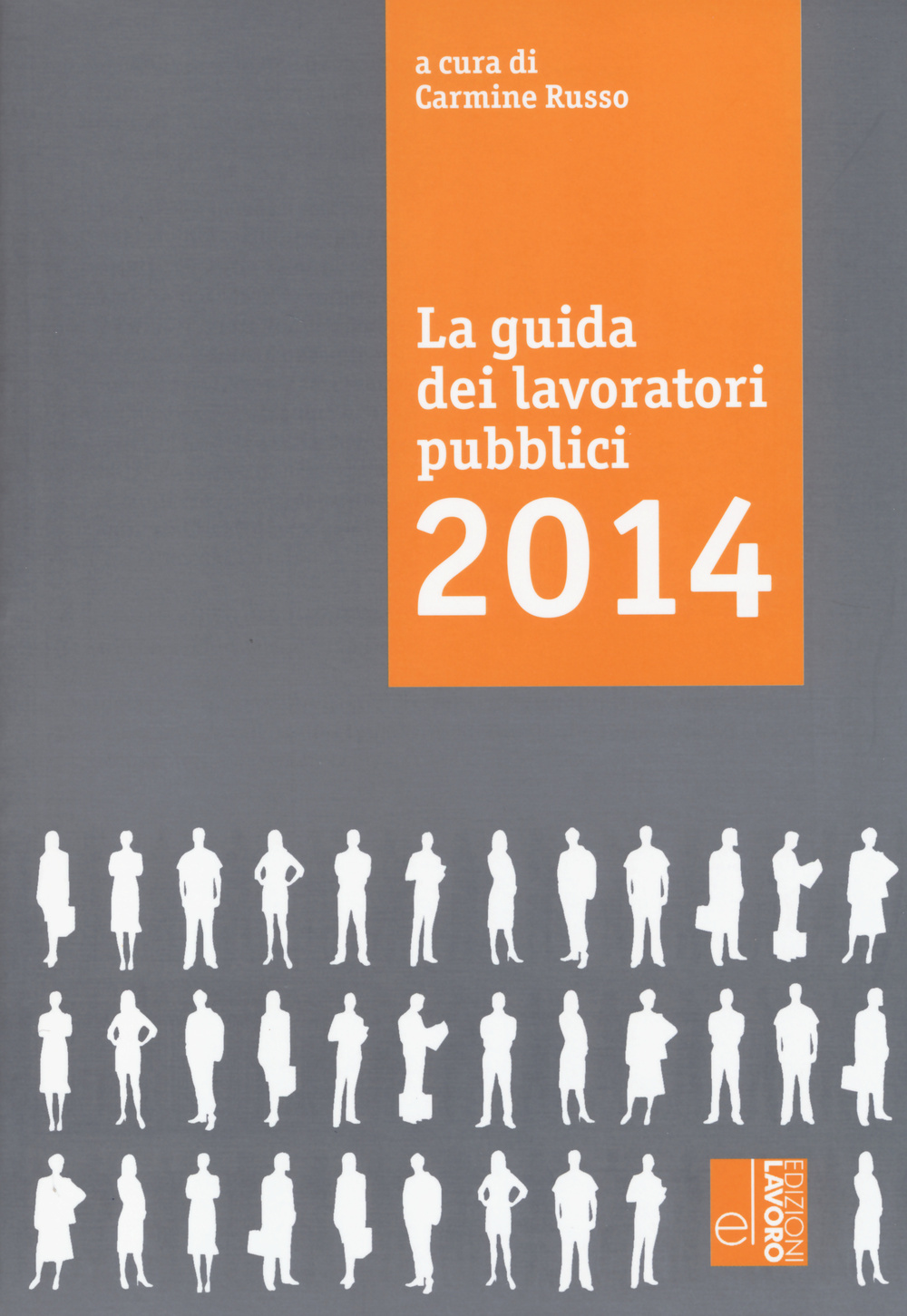 La guida dei lavoratori pubblici