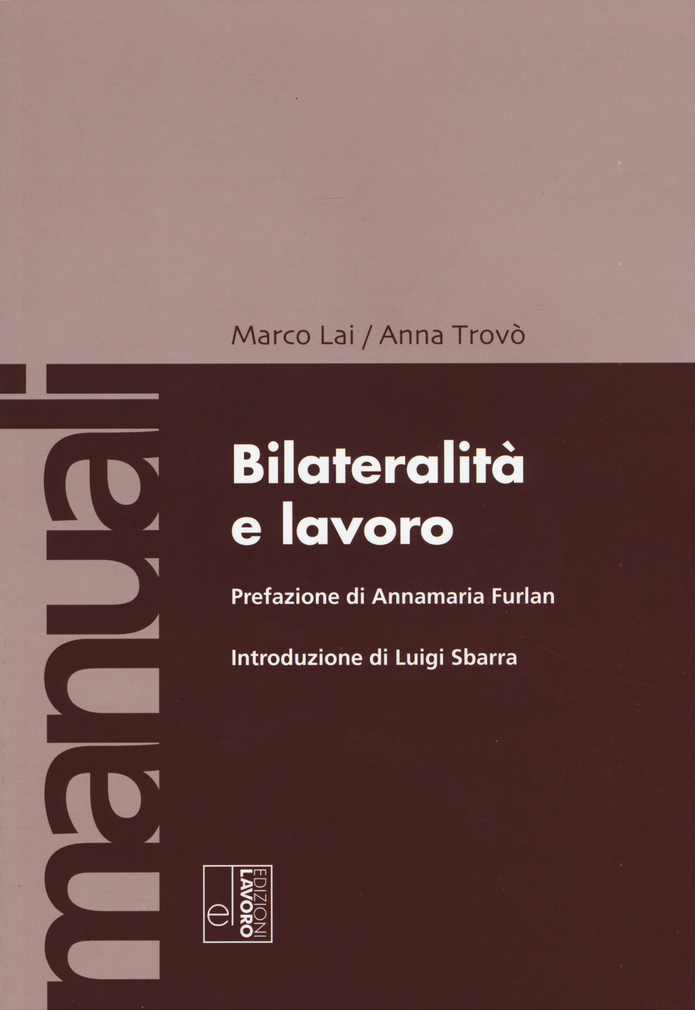 Bilateralità e lavoro