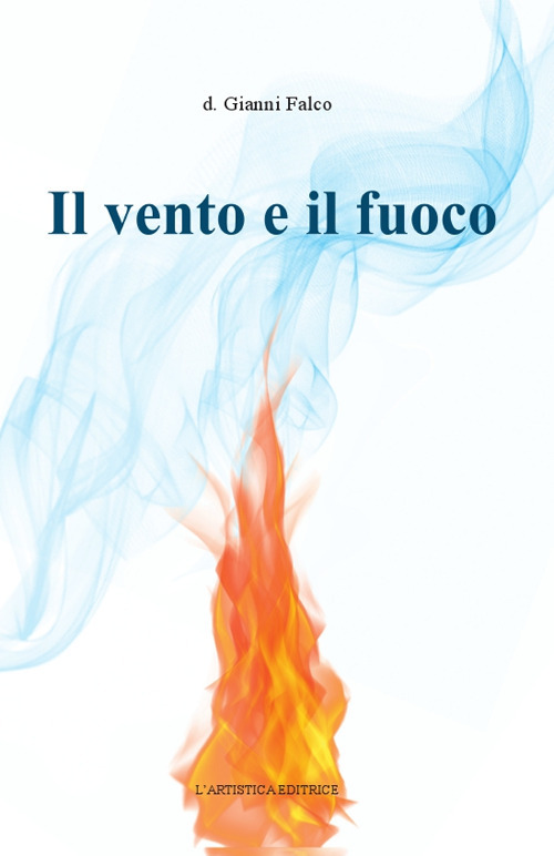 Il vento e il fuoco