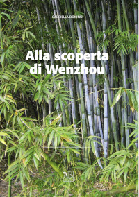 Alla scoperta di Wenzhou