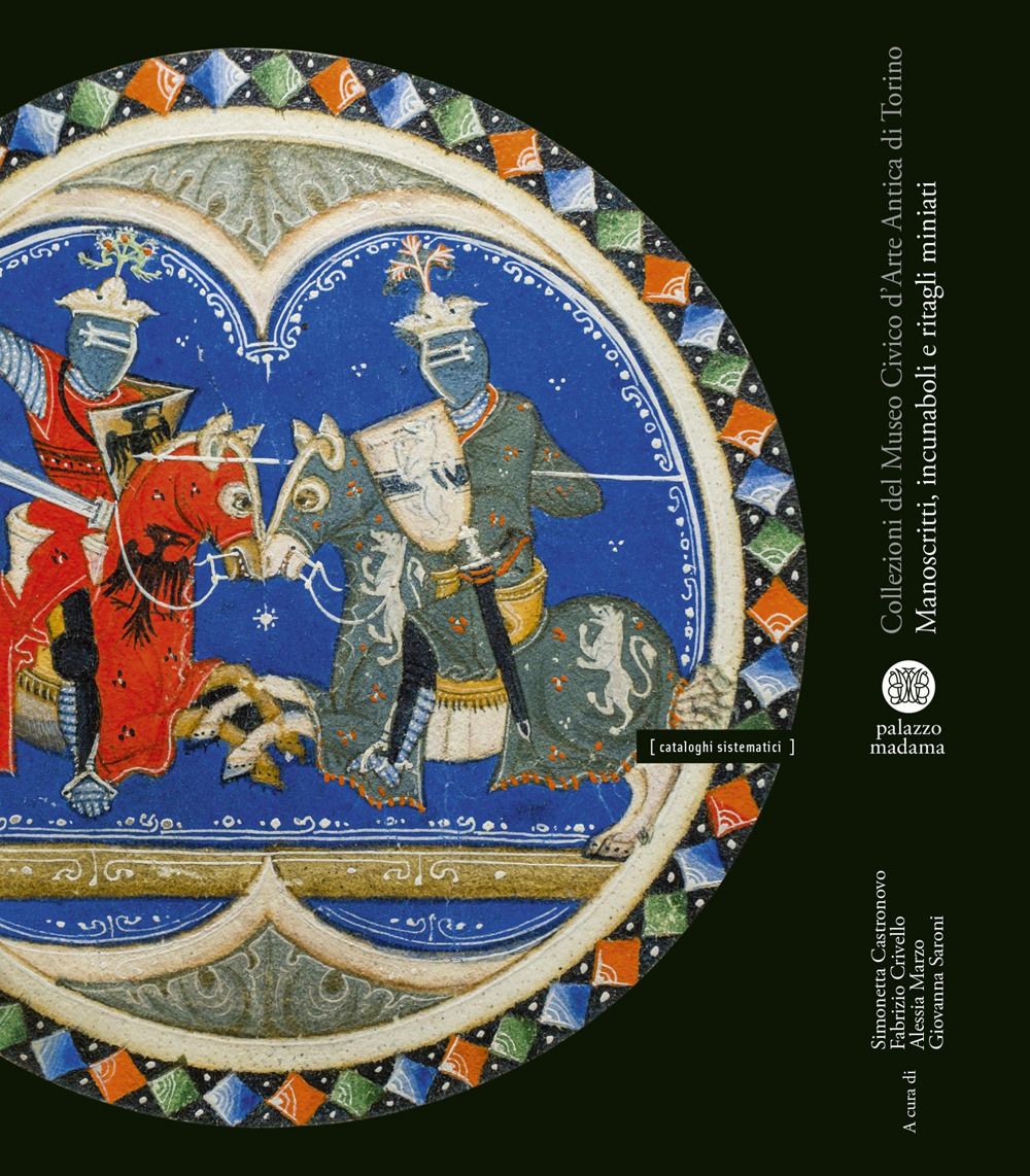 Manoscritti, incunaboli e ritagli miniati