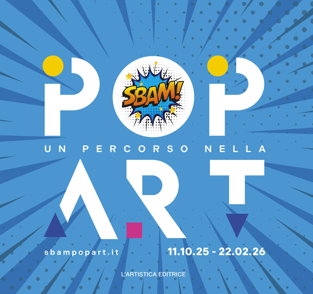 Sbam! Un percorso nella pop art. Ediz. a colori