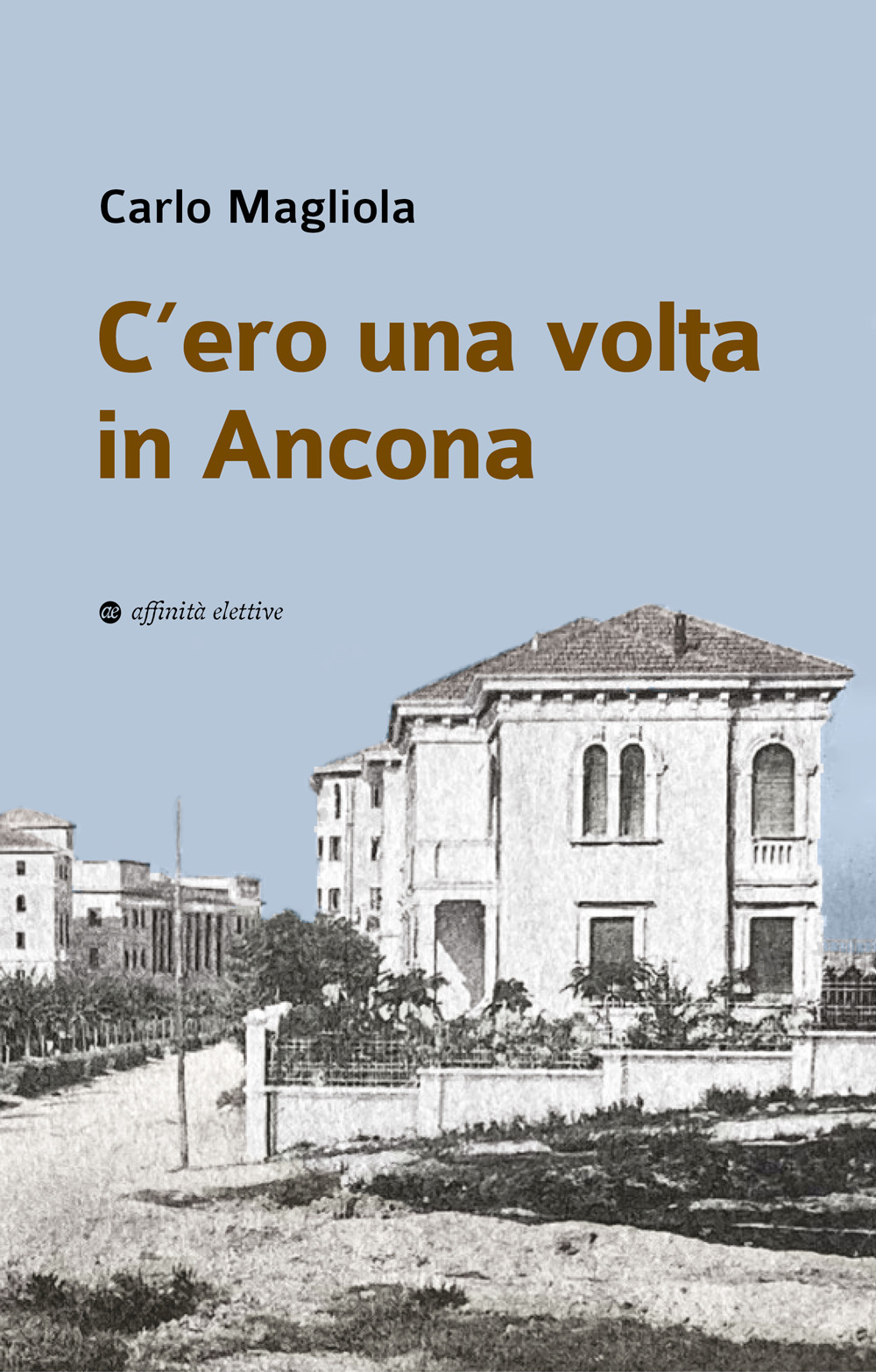 C'ero una volta in Ancona