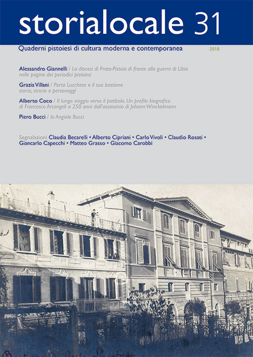 Storialocale. Quaderni pistoiesi di cultura moderna e contemporanea. Vol. 31