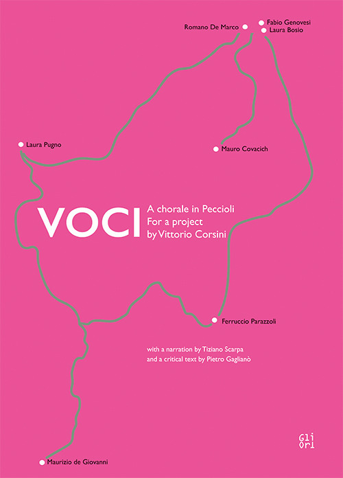 Voci. A chorale in Peccioli for a project by Vittorio Corsini