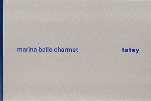 Marina Ballo Charmet. Tatay. Ediz. italiana e inglese