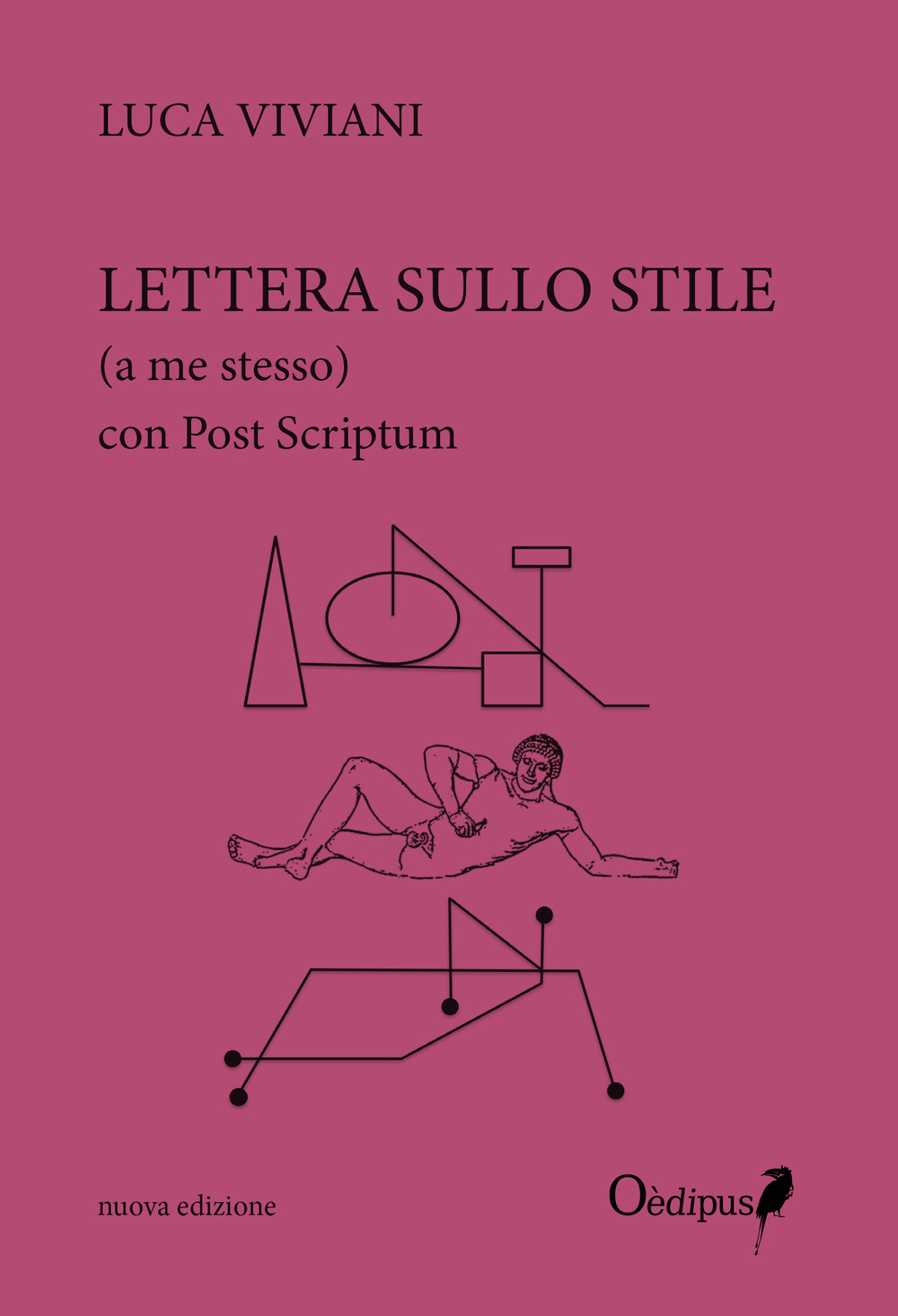 Lettera sullo stile (a me stesso). Nuova ediz.