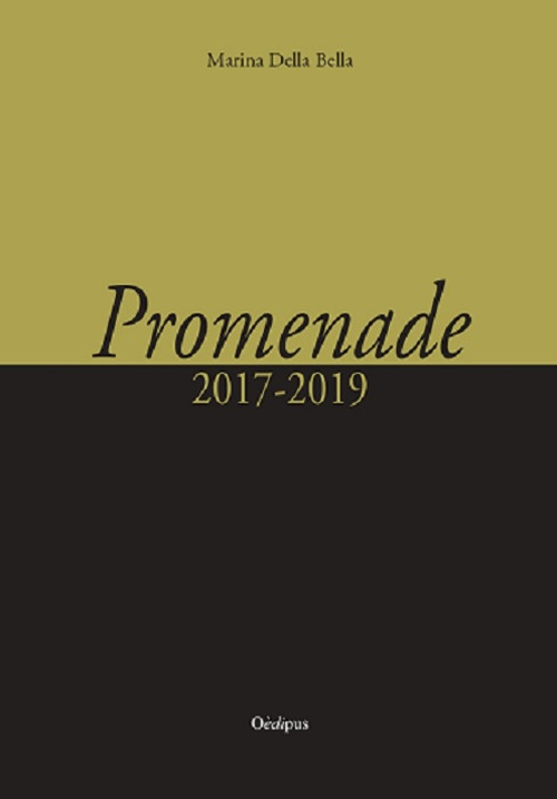 Promenade (2017-2019)