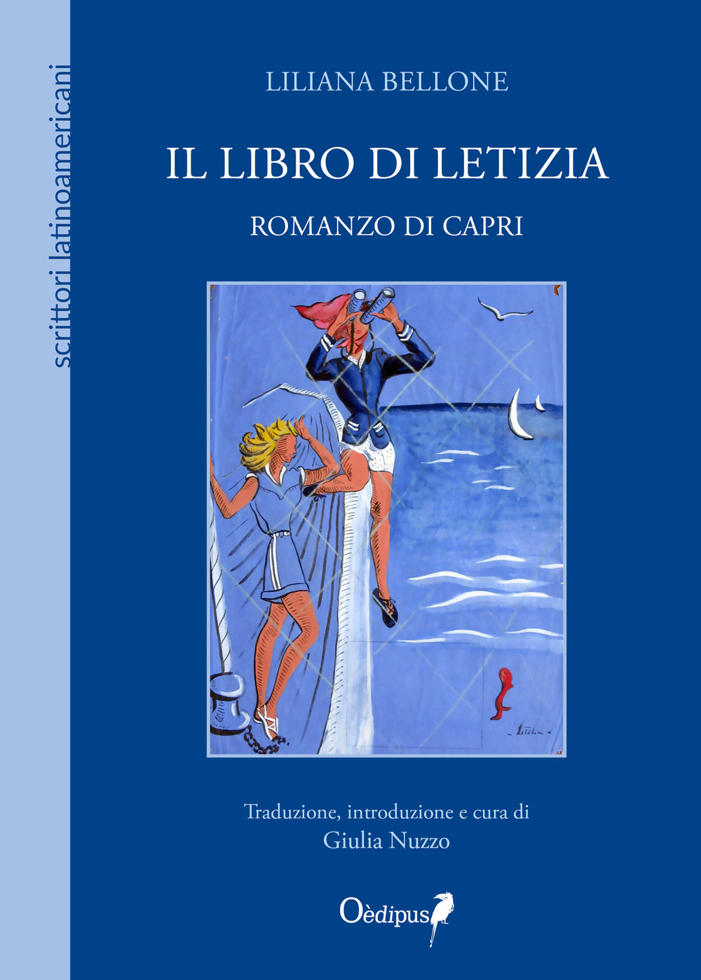 Il libro di Letizia. Romanzo di Capri