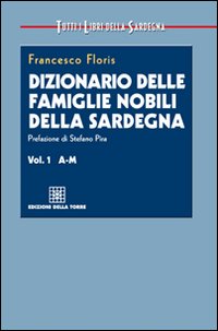 Dizionario delle famiglie nobili della Sardegna