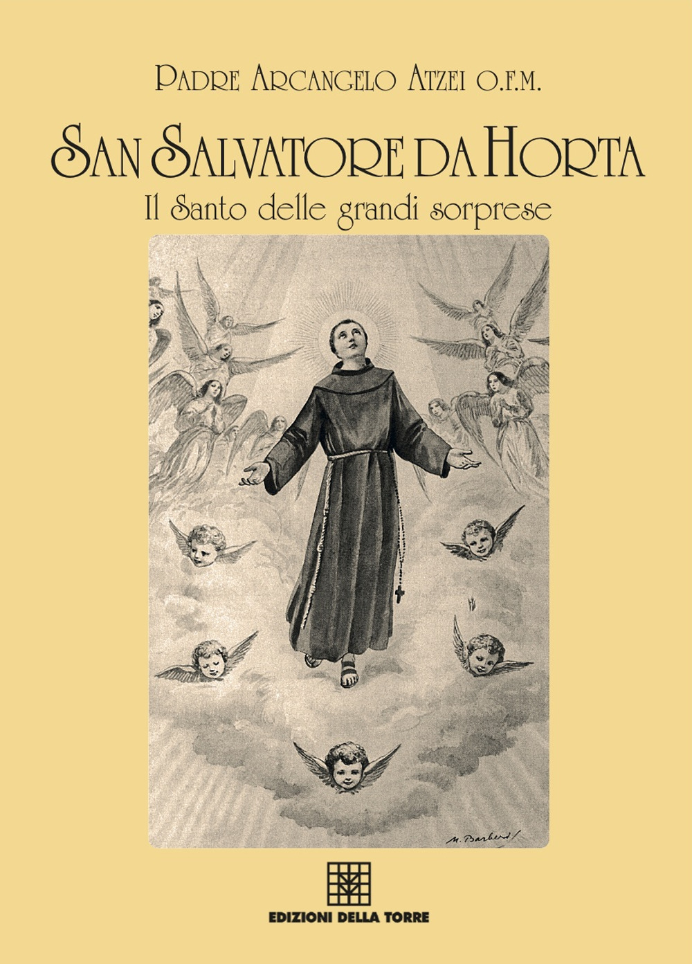 San Salvatore da Horta, il santo delle grandi sorprese