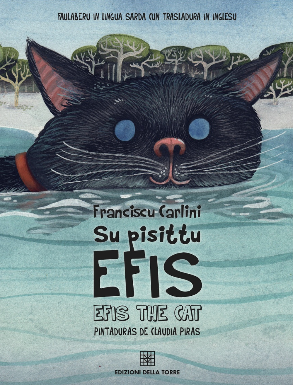 Su pisittu Efis. Efis the cat. Ediz. sarda e inglese