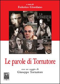 Le parole di Tornatore