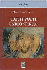 Tanti volti unico spirito