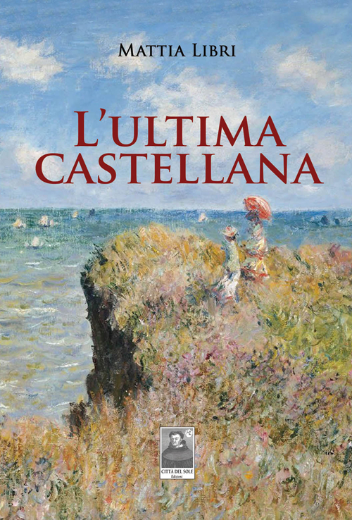 L'ultima castellana