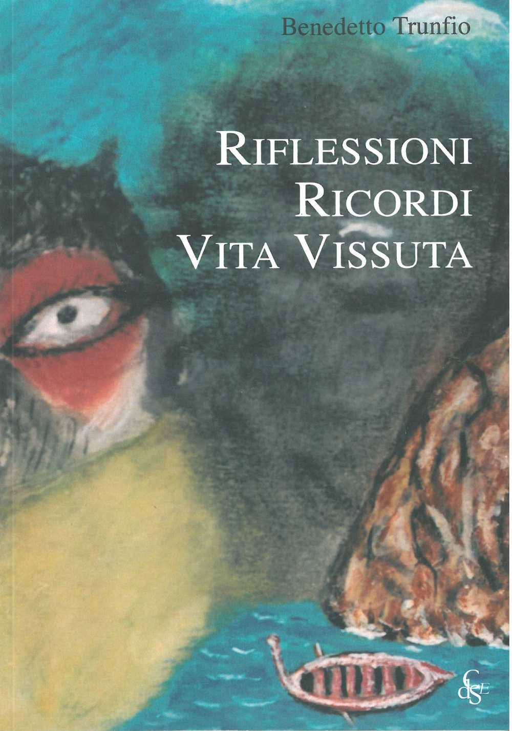 Riflessioni, ricordi, vita vissuta