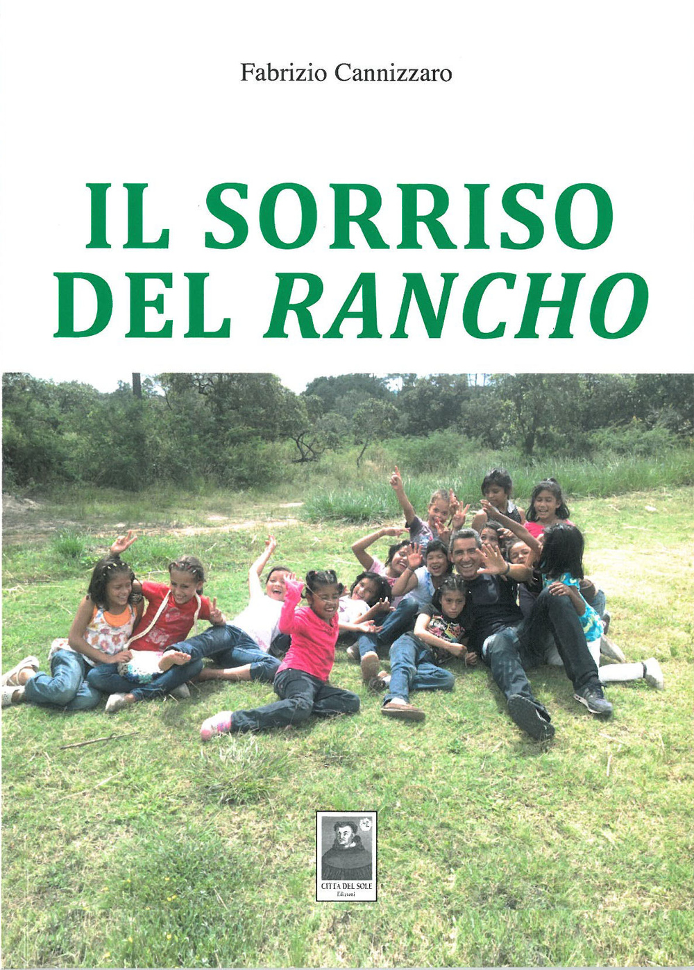 Il sorriso del Rancho