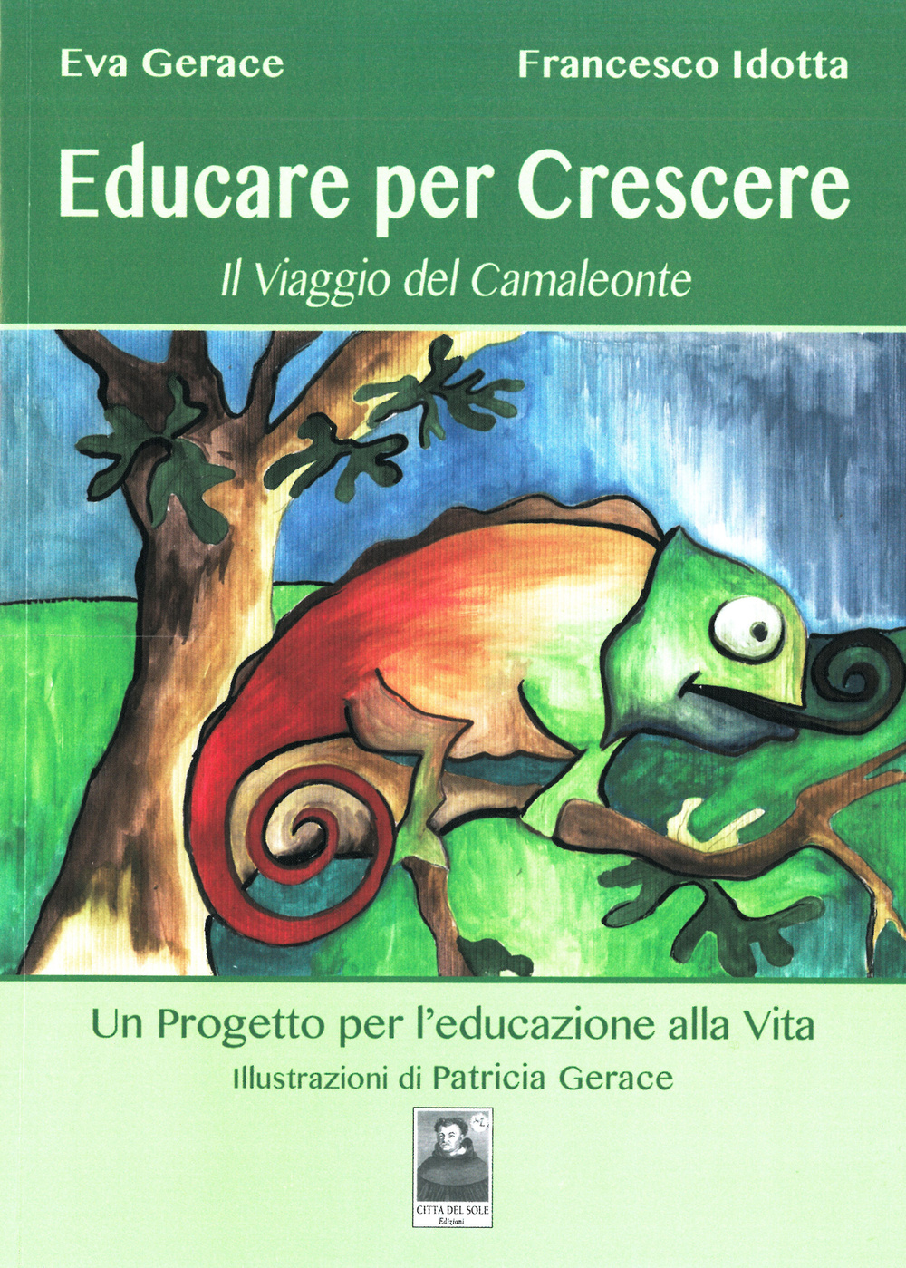 Educare per crescere. Il viaggio del camaleonte