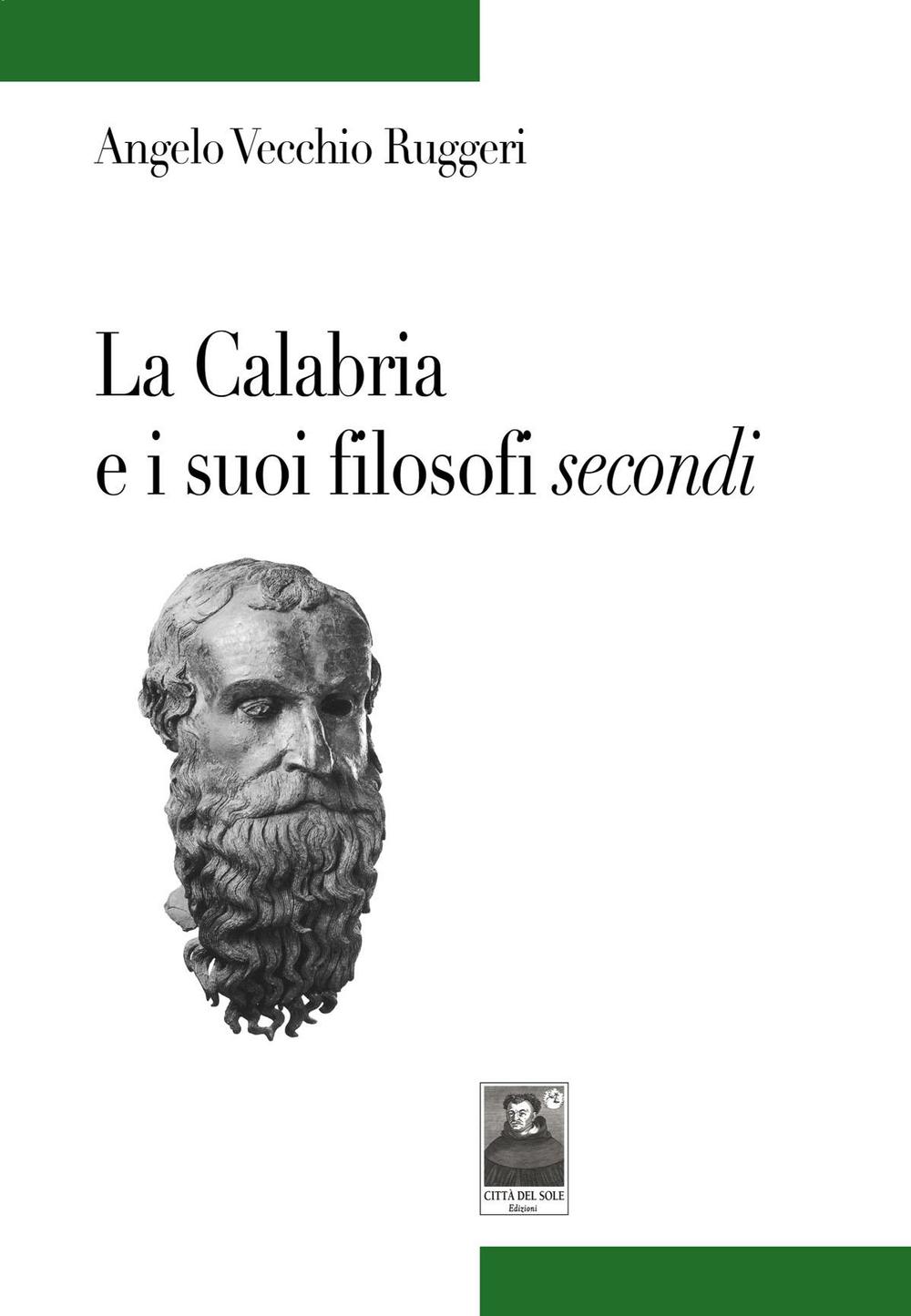 La Calabria e i suoi filosofi secondi