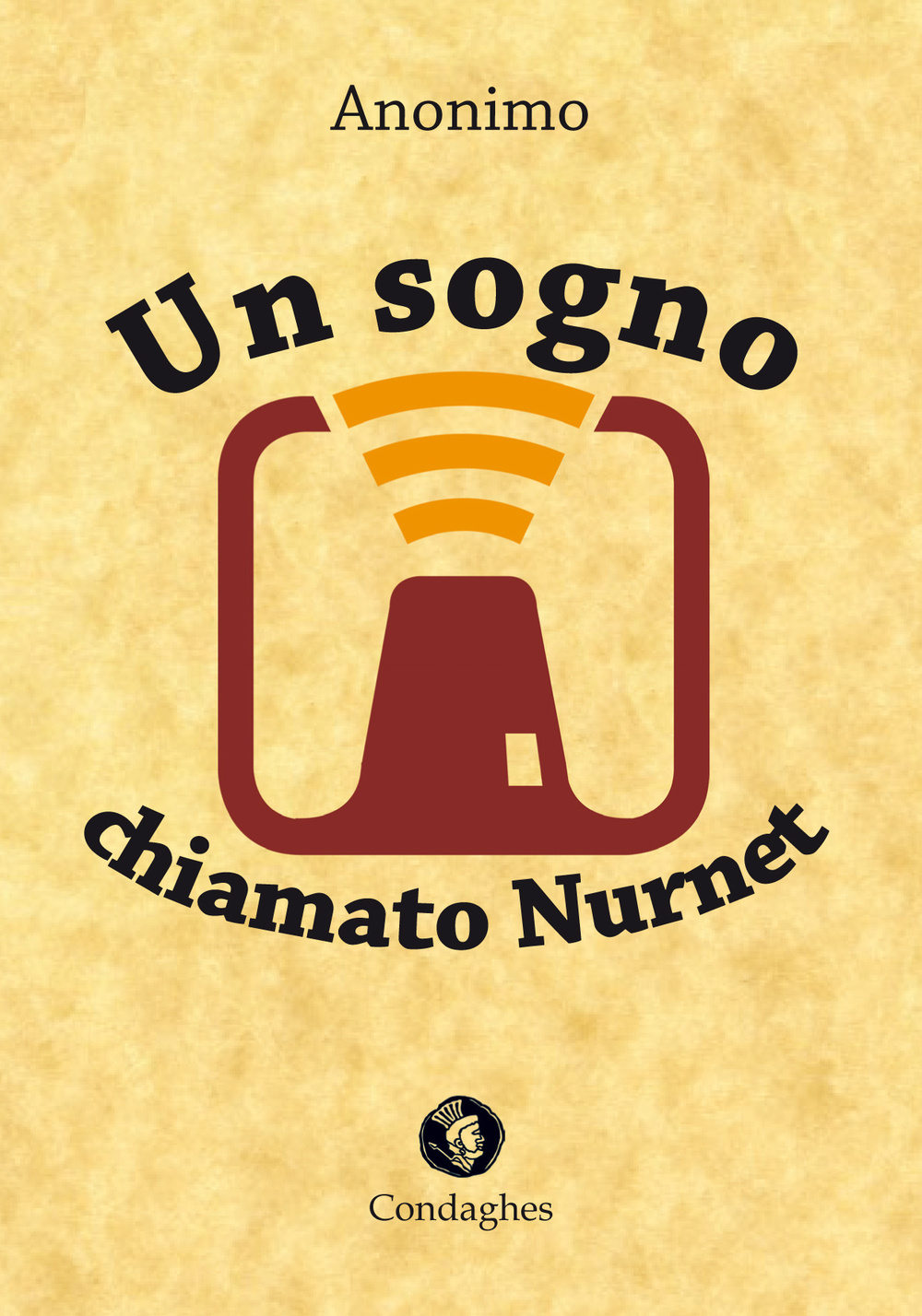 Un sogno chiamato Nurnet