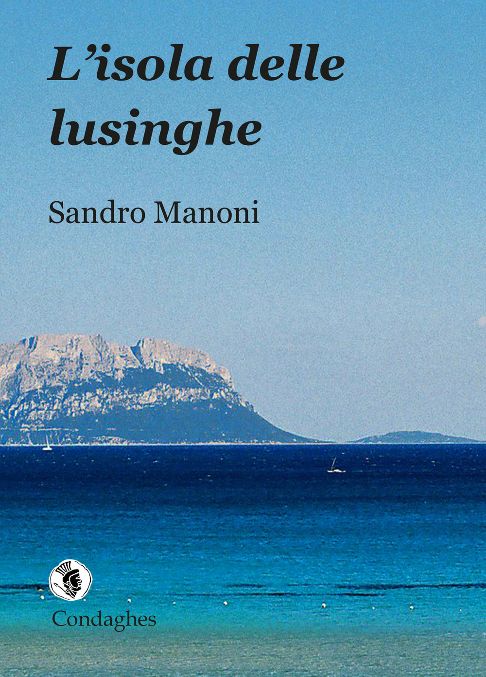 L'isola delle lusinghe