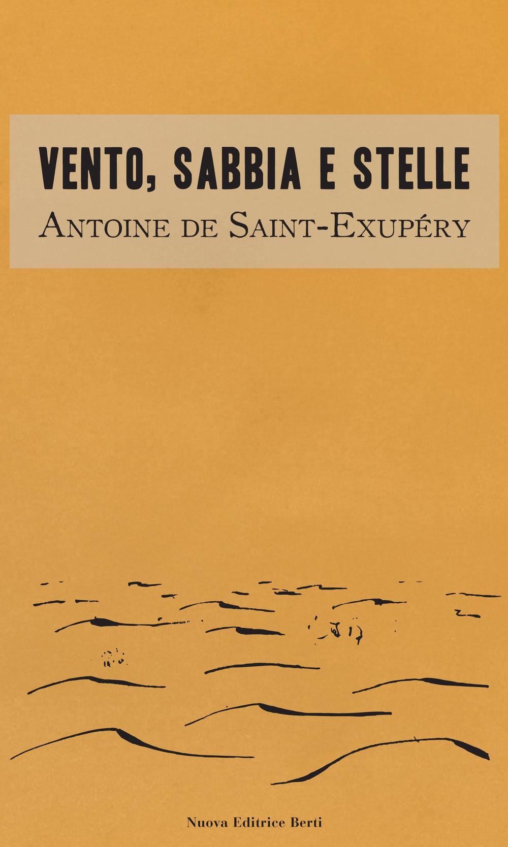 Vento, sabbia e stelle