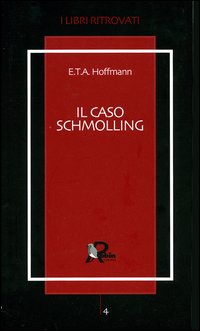 Il caso Schmolling