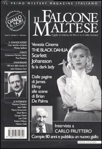 Il falcone maltese. Il giallo al cinema, nei libri, in tv e nella cronaca (2006). Vol. 11
