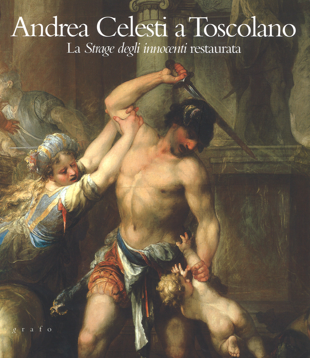 Andrea Celesti a Toscolano. La 
