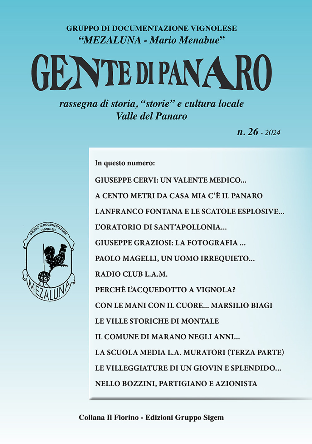 Gente di Panaro. Rassegna di storia, «storie» e cultura locale. Valle del Panaro. Ediz. per la scuola. Vol. 26
