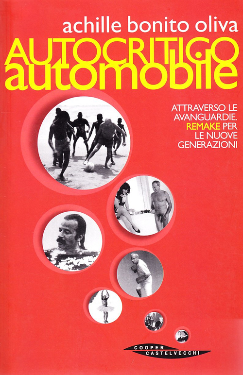 Autocritico automobile attraverso le avanguardie. Remake per le nuove generazioni