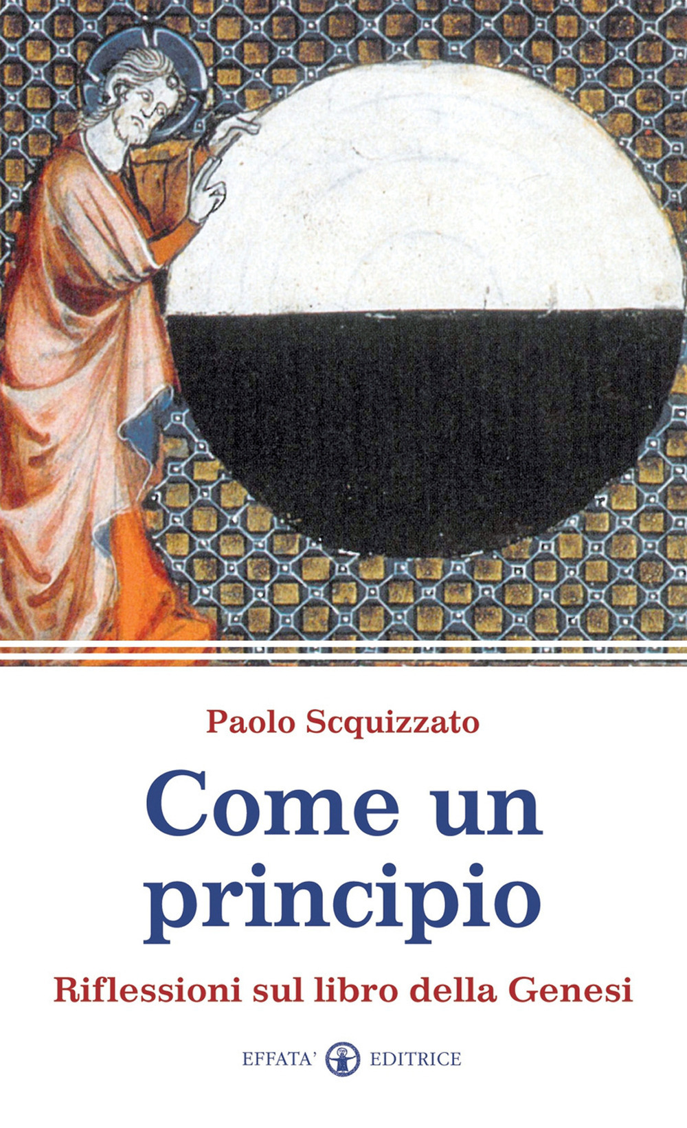 Come un principio. Riflessioni sul libro della Genesi