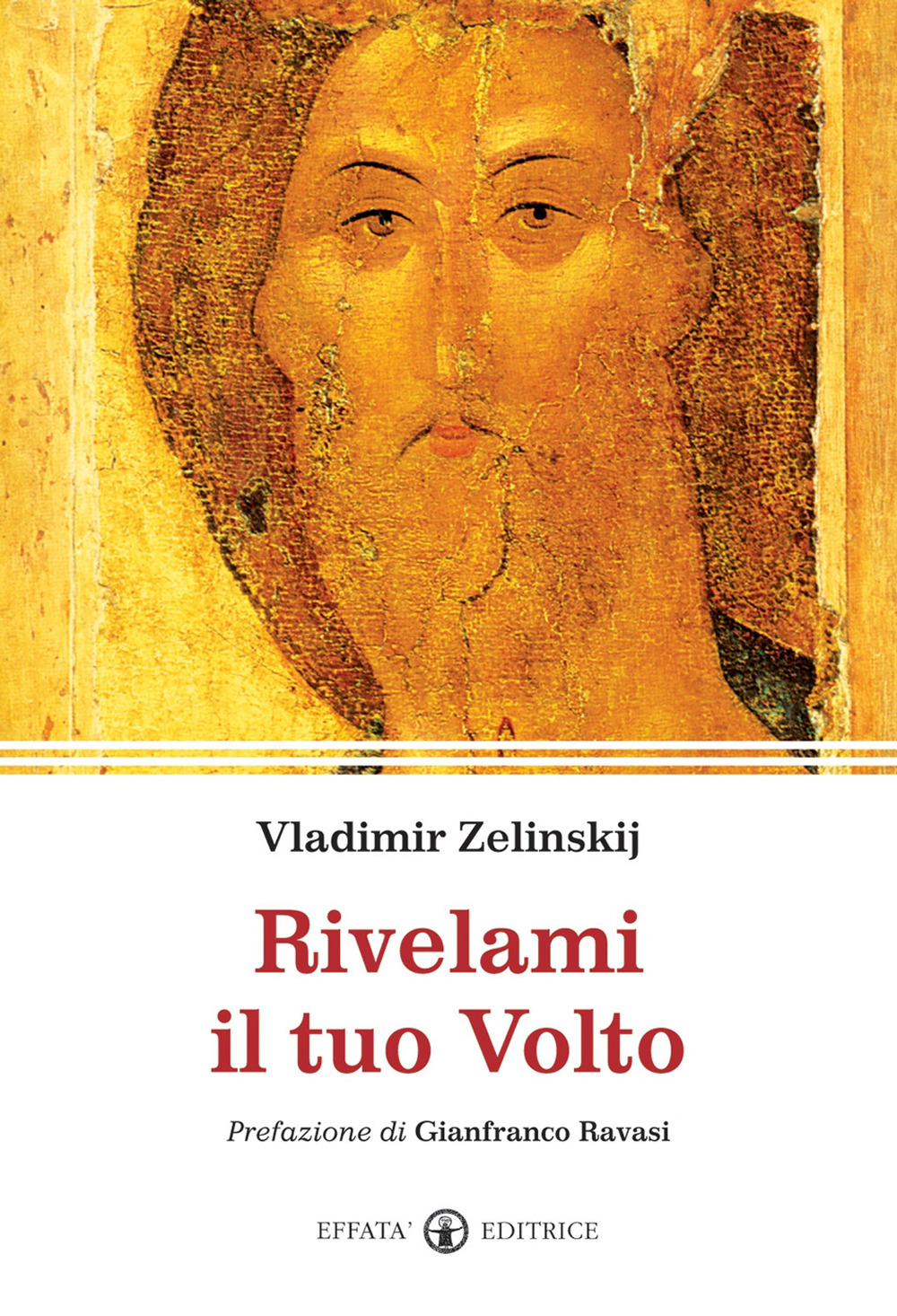 Rivelami il tuo volto