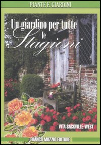 Un giardino per tutte le stagioni