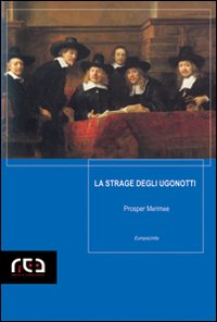 La strage degli Ugonotti