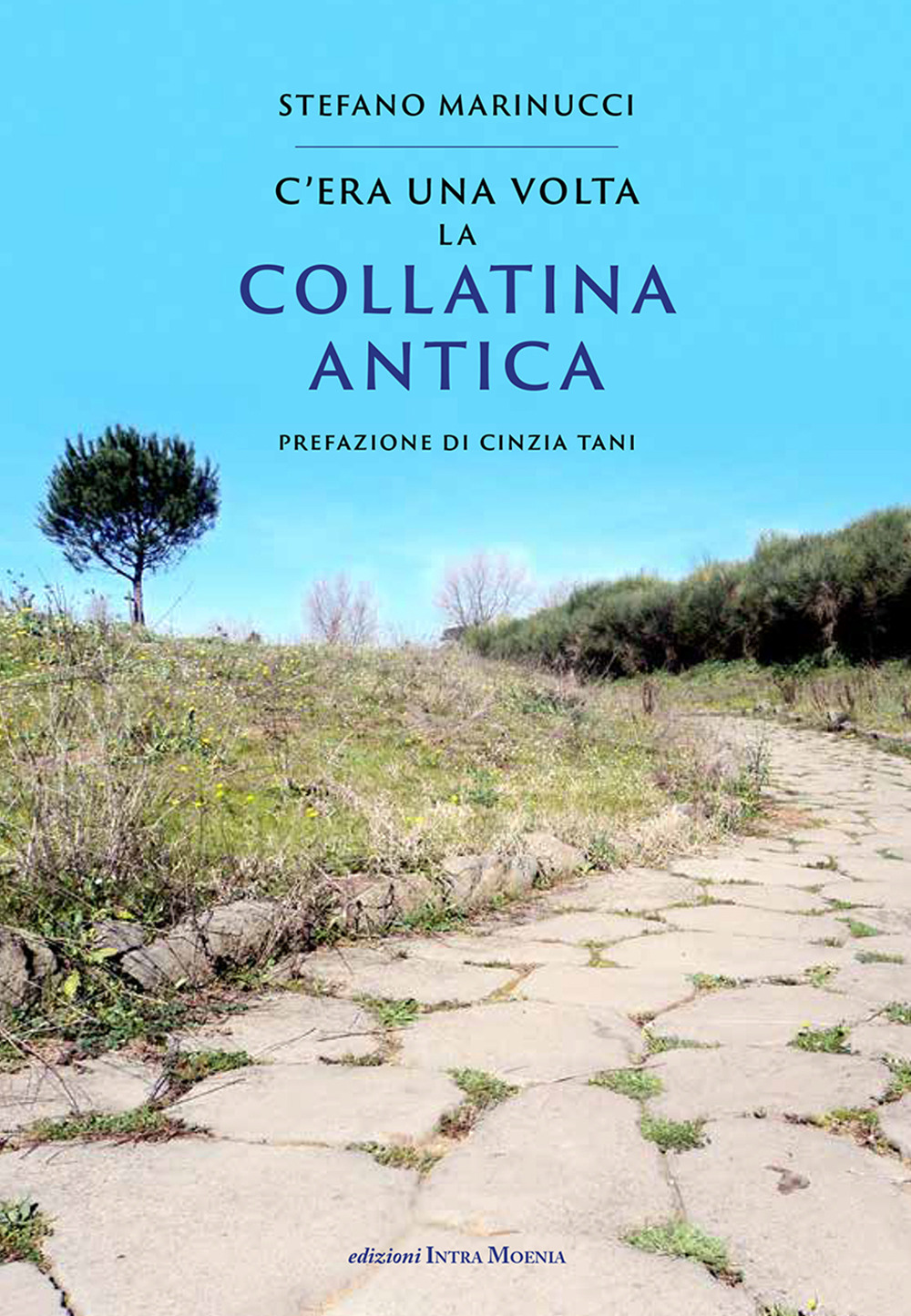 C'era una volta la Collatina Antica