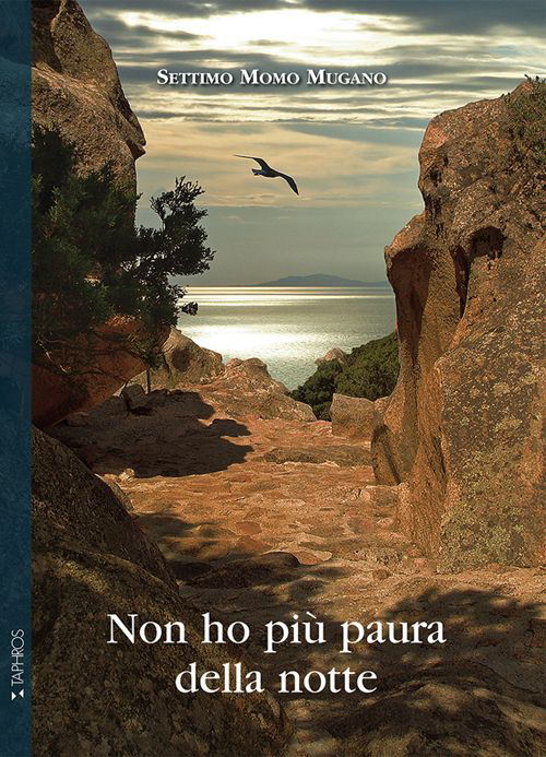 Non ho più paura della notte