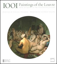 Thousand and one paintings of the Louvre. From antiquity to the Nineteenth century