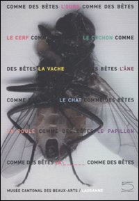 Comme des bêtes. Ours, chat, cochon & Cie. Ediz. illustrata