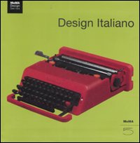 Design italiano. Ediz. illustrata