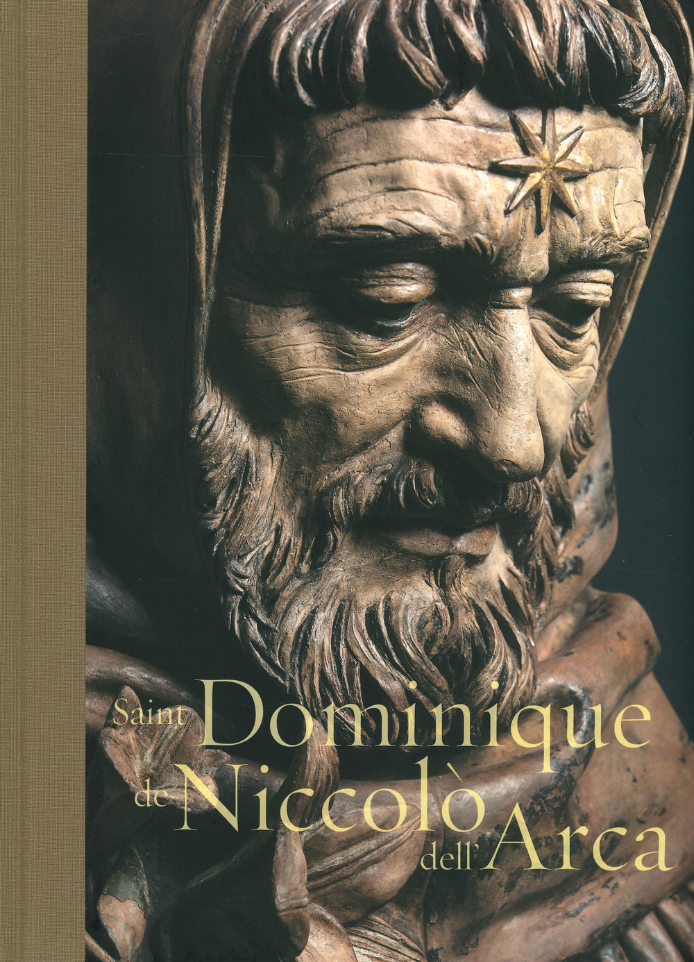 Saint Dominique de Niccolò dell'Arca. Ediz. a colori