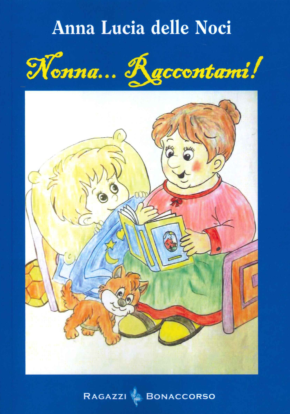 Nonna... raccontami!